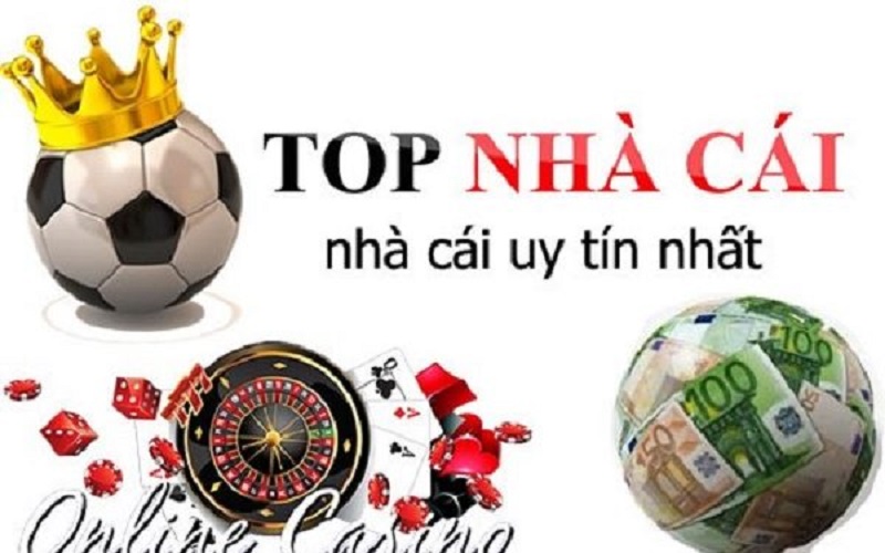 Top nhà cái uy tín: Cách nhận biết và các địa chỉ sáng giá